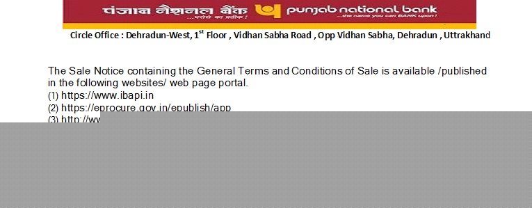 Punjab National Bank Auctions for Residential property in Dehradun, Uttarakhand